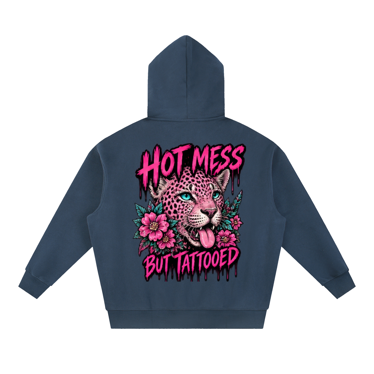 Hot Mess But Tattooed Hoodie