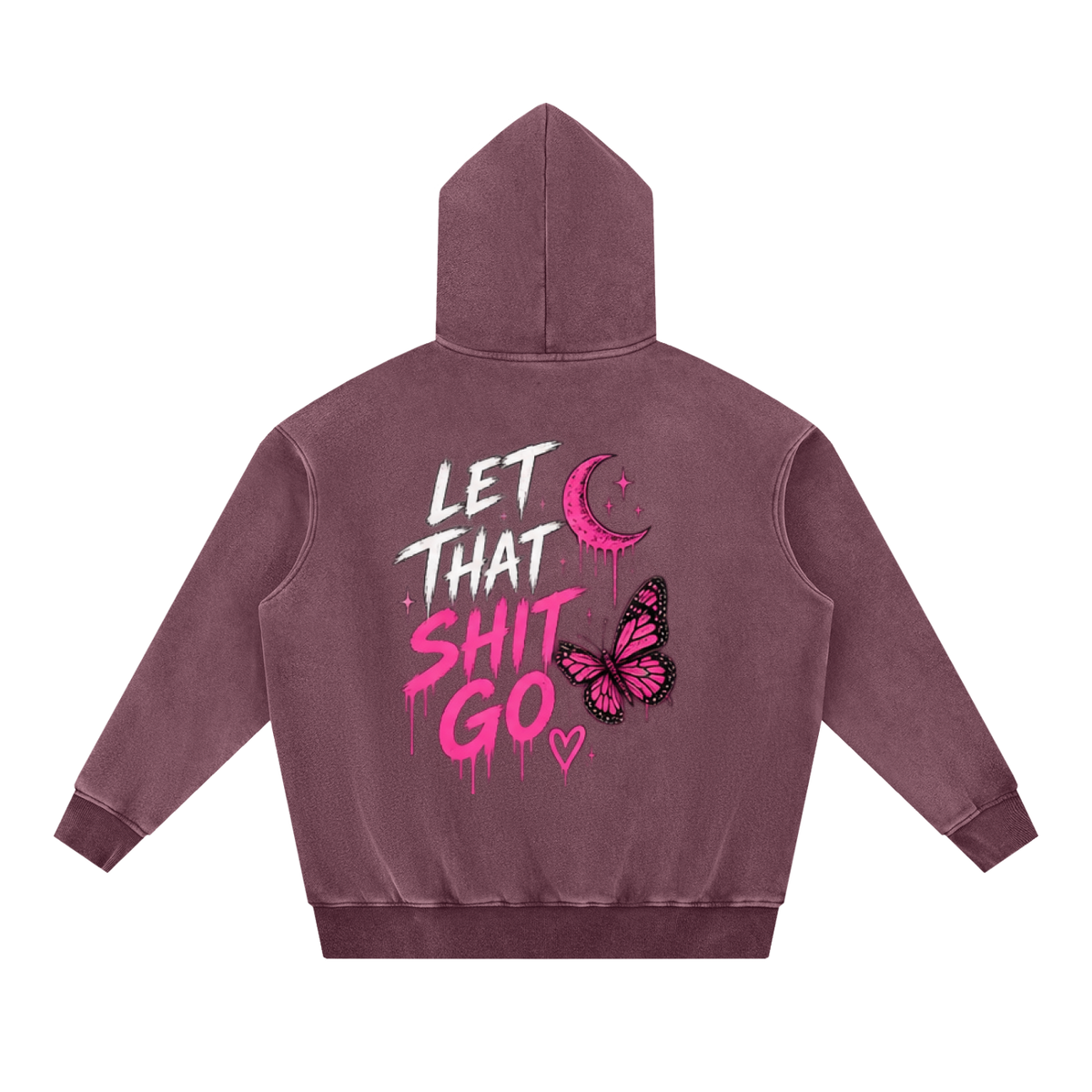 Let That Shit Go Snow Wash Oversized Hoodie | Haven Unfiltered Collection