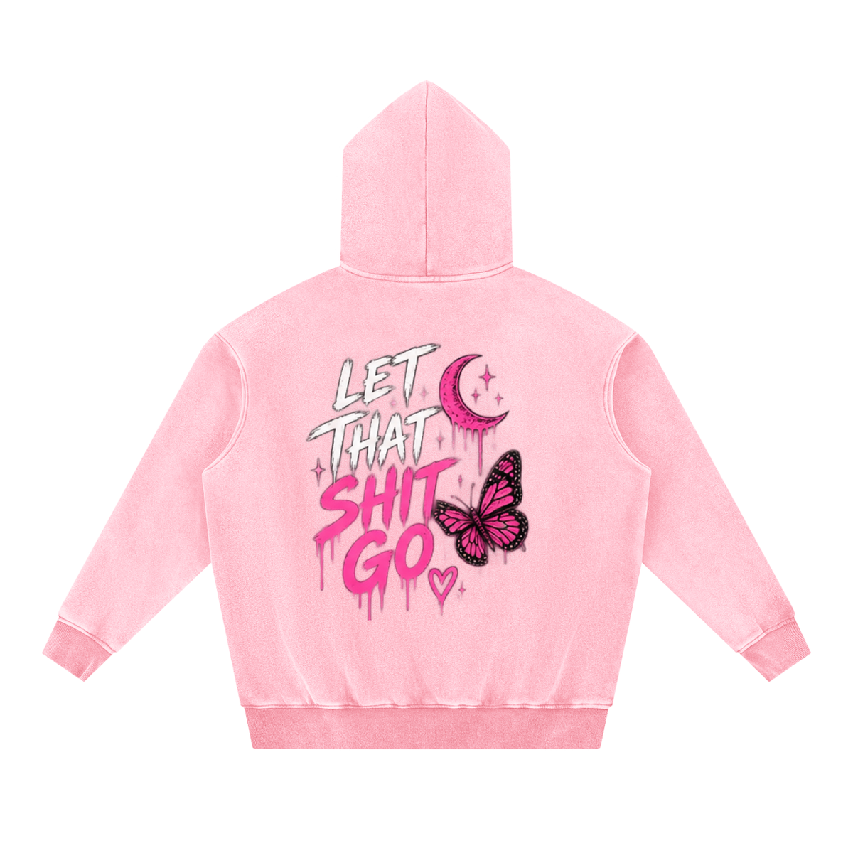Let That Shit Go Snow Wash Oversized Hoodie | Haven Unfiltered Collection