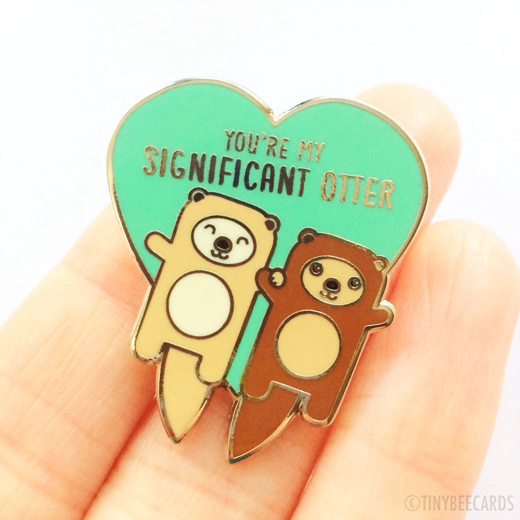 Otters Holding Hands Hard Enamel Pin "You're My Significant Otter"