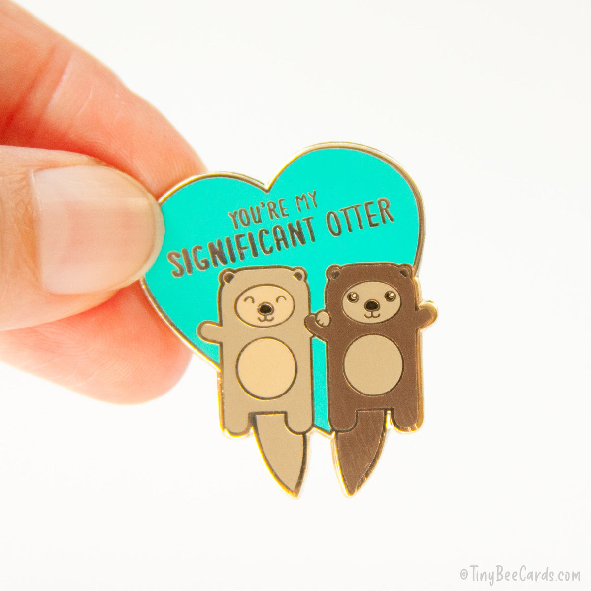 Otters Holding Hands Hard Enamel Pin "You're My Significant Otter"