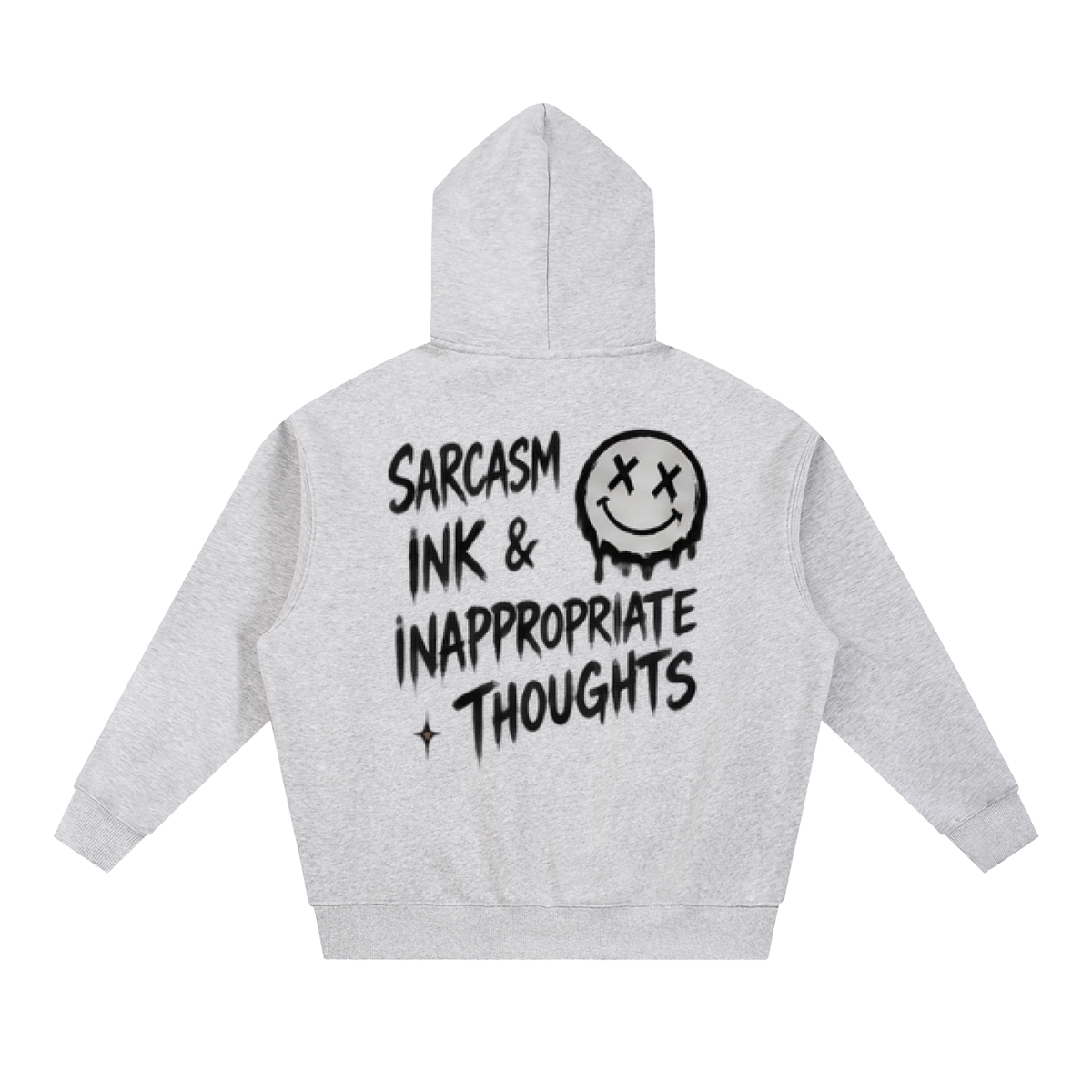 Sarcasm, Ink & Inappropriate Thoughts Oversized Hoodie