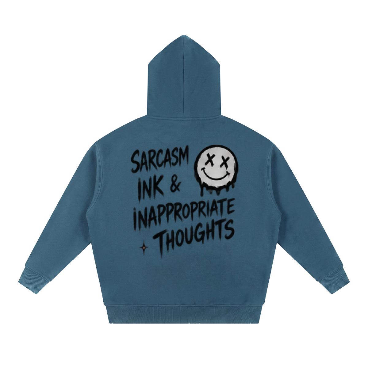 Sarcasm, Ink & Inappropriate Thoughts Oversized Hoodie